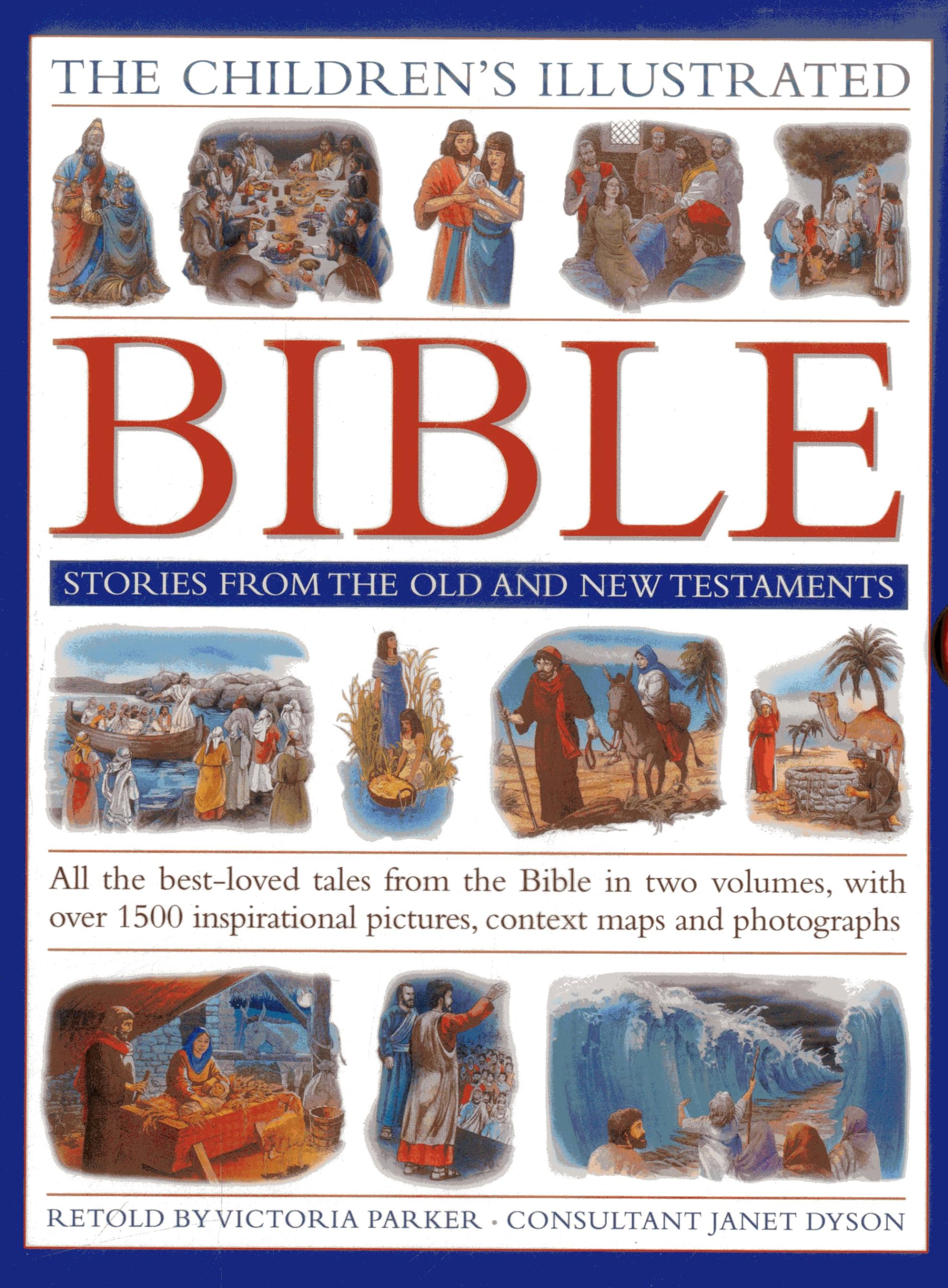 The Children's Illustrated Bible: Stories from the Old and New Testaments book