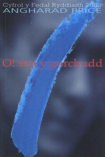 O! Tyn y Gorchudd - Hunangofiant Rebecca Jones (Cyfrol y Fedal Ryddiaith 2002) Historical Fiction
