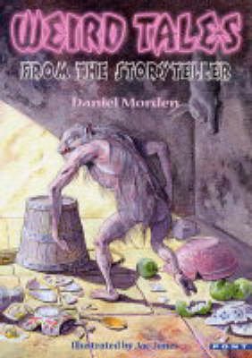 Weird Tales from the Storyteller Novels & Short Stories