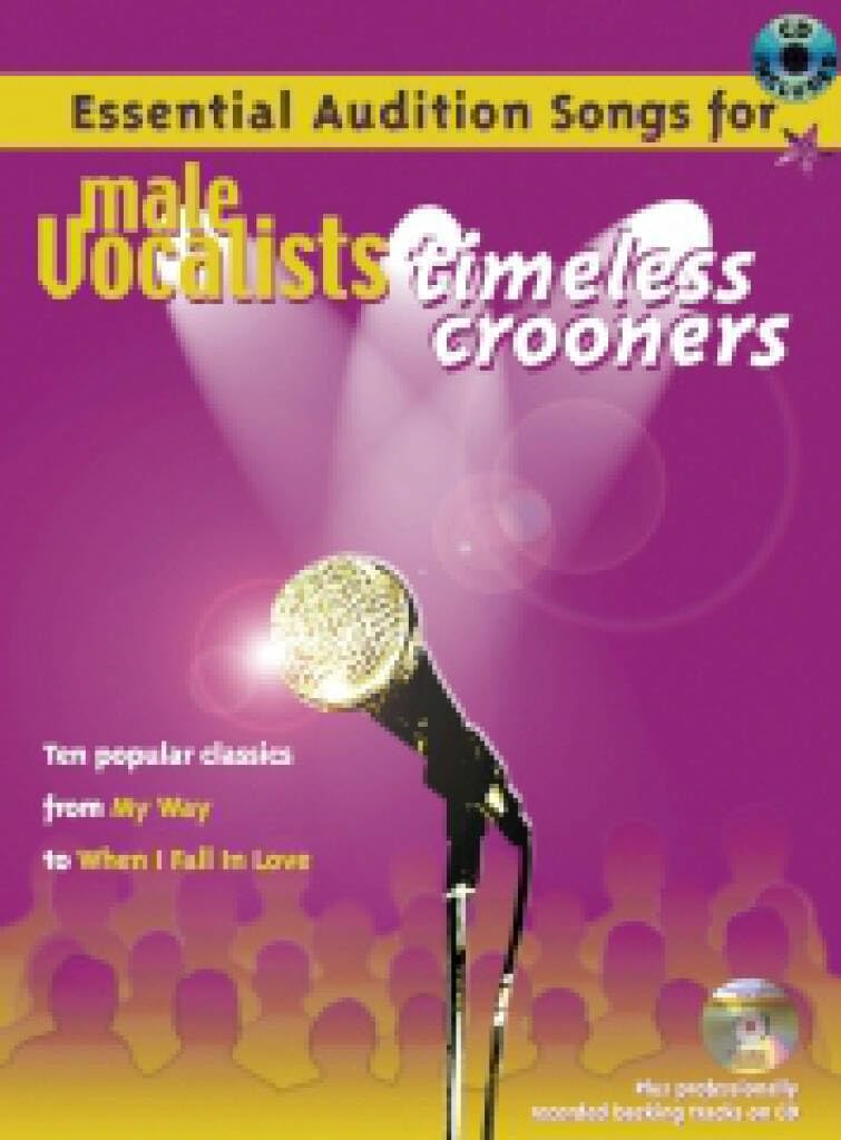 Essential Audition Songs For Male Vocalists: Timeless Crooners: Timeless Crooners Pvg Sheet Music