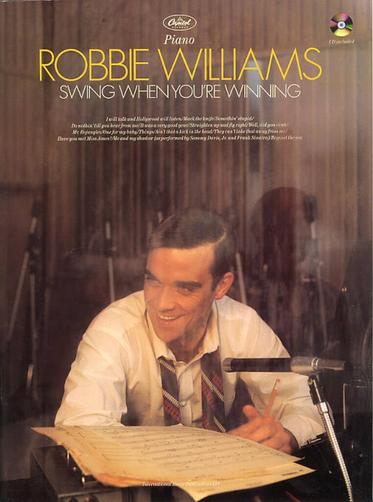 Robbie Williams - Swing When You're Winning: Piano book