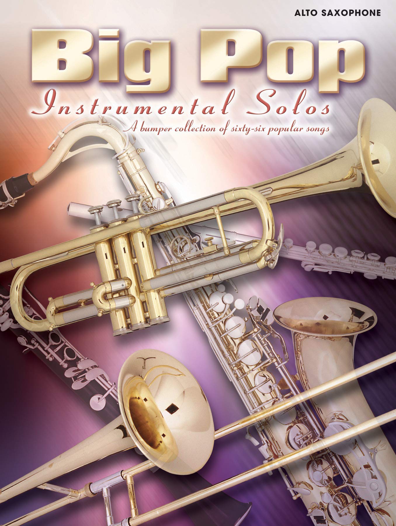 Big Pop Instrumental Solos for Alto Saxophone (Faber Edition) Social Sciences