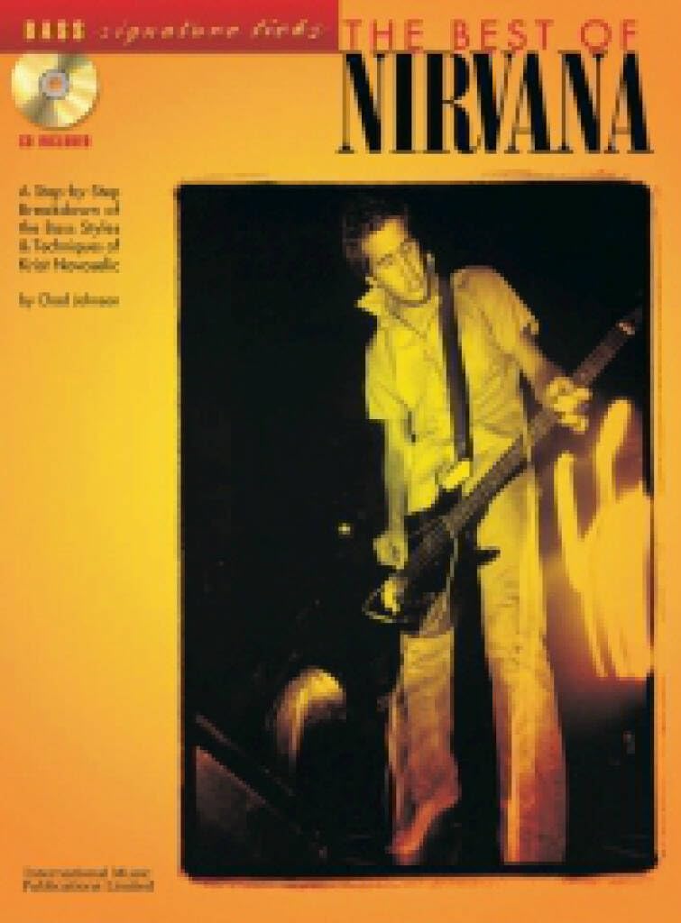 The best of nirvana: bass signature licks +cd book
