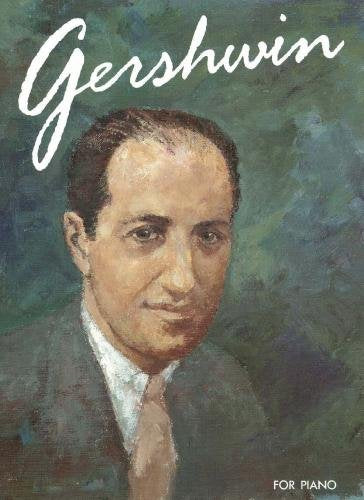 The Best of Gershwin: (Piano) Sheet Music