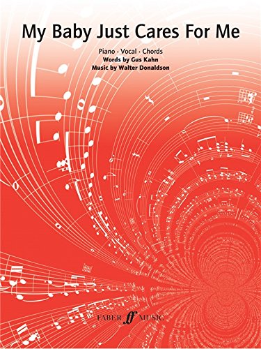 "My Baby Just Cares for Me": (Piano/Vocal/Guitar) book