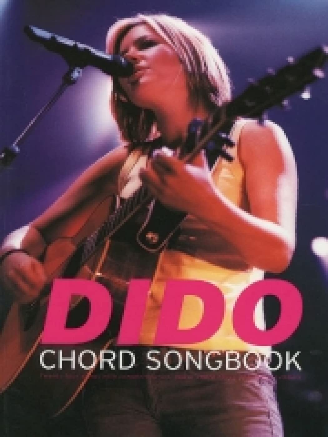 Dido Chord Songbook: 24 Songs With Complete Lyrics, Guitar Chord Boxes and Chord Symbols Social Sciences