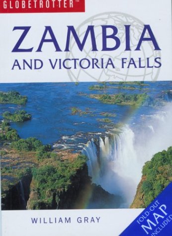 Globetrotter Zambia and Victoria Falls book