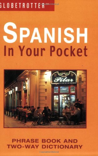 Globetrotter Spanish: In Your Pocket book