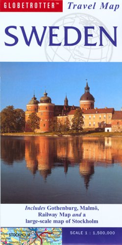 Globetrotter Sweden Travel Map: Includes Gothenburg, Malmo, Railway Map And A L:arge-Scale Map Of Stockholm (Globetrotter Travel Map) Leisure, Home & Garden