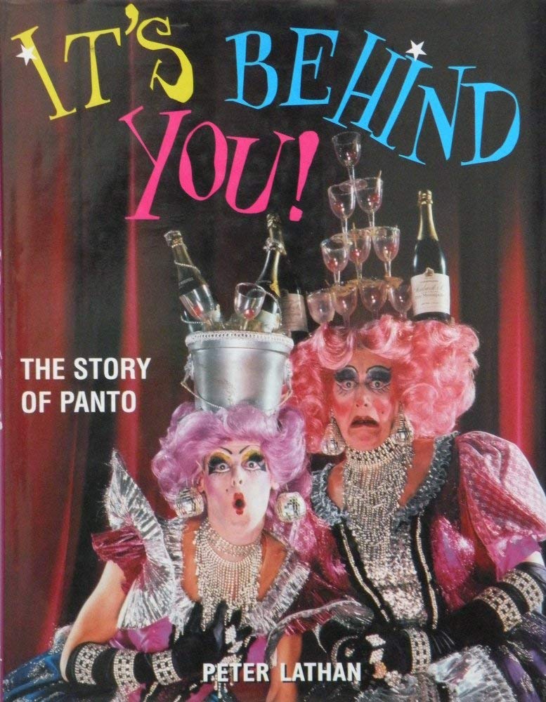 It's Behind You!: The Story of Panto book