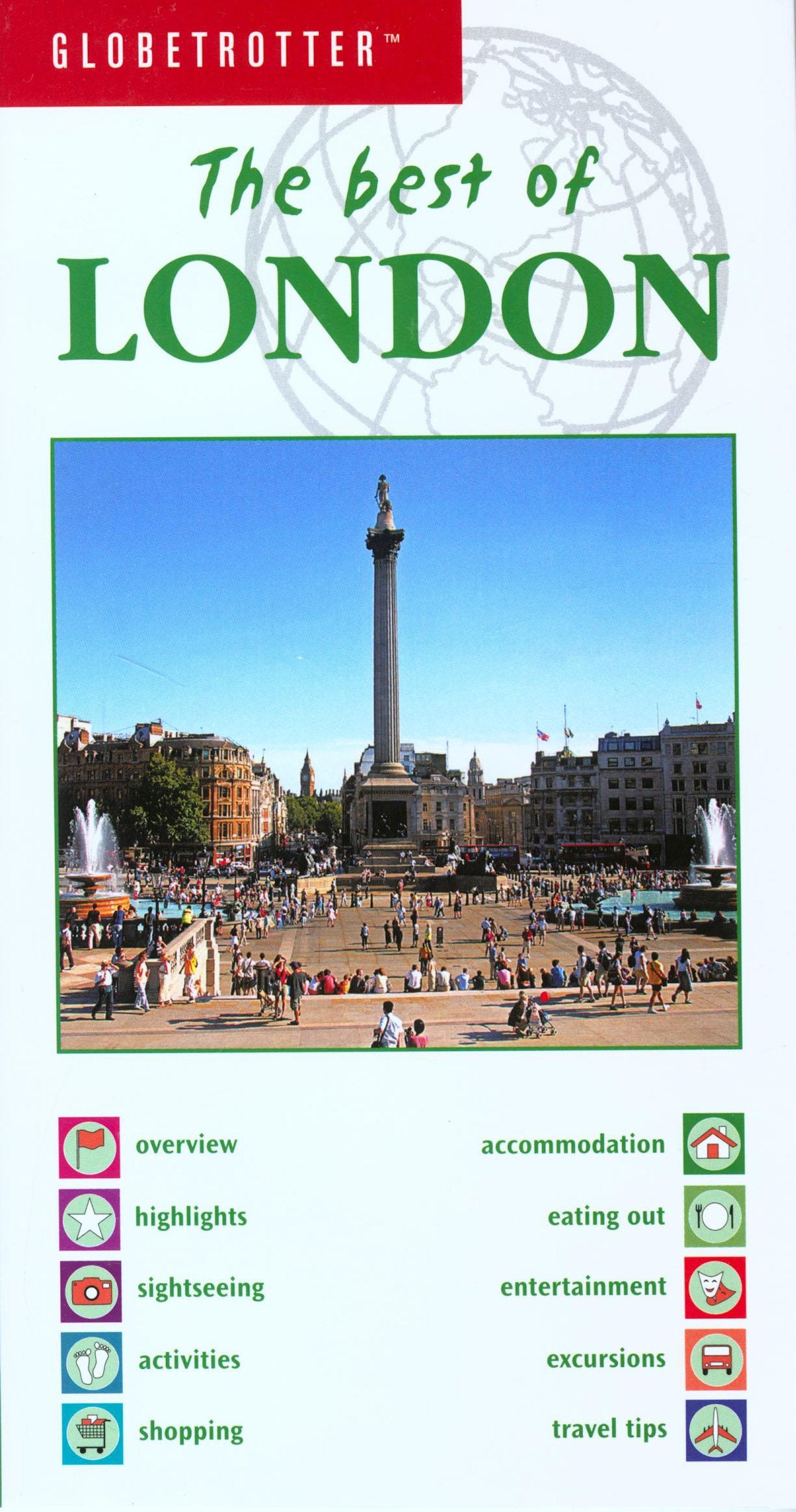 Globetrotter The Best of London Leisure, Home & Garden