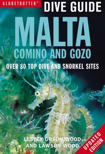 Malta, Comino and Gozo (Globetrotter Dive Guide S.) Leisure & Fun