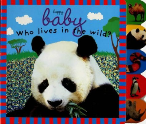 Baby Sparkle-Who Lives in the Wild (Baby Sparkle S.) Non-fiction