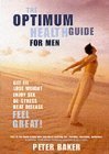 Real Health for Men: Get Fit, Lose Weight, Enjoy Sex, De-Stress, Beat Disease, Feel Great book