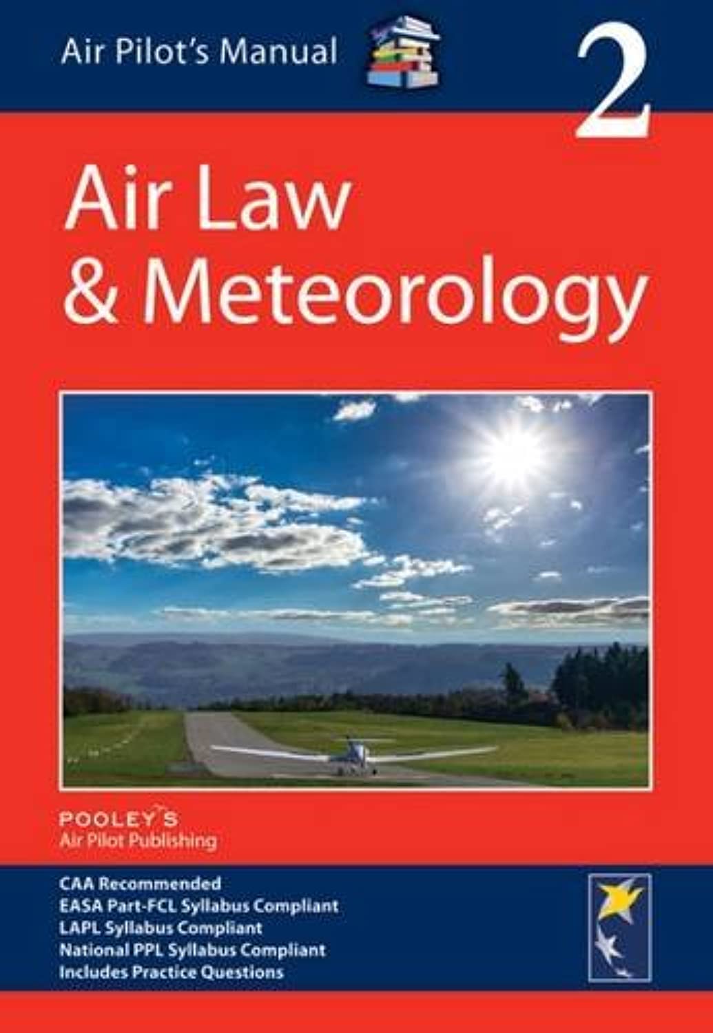 Air Pilot's Manual: Air Law & Meteorology Business & Technology