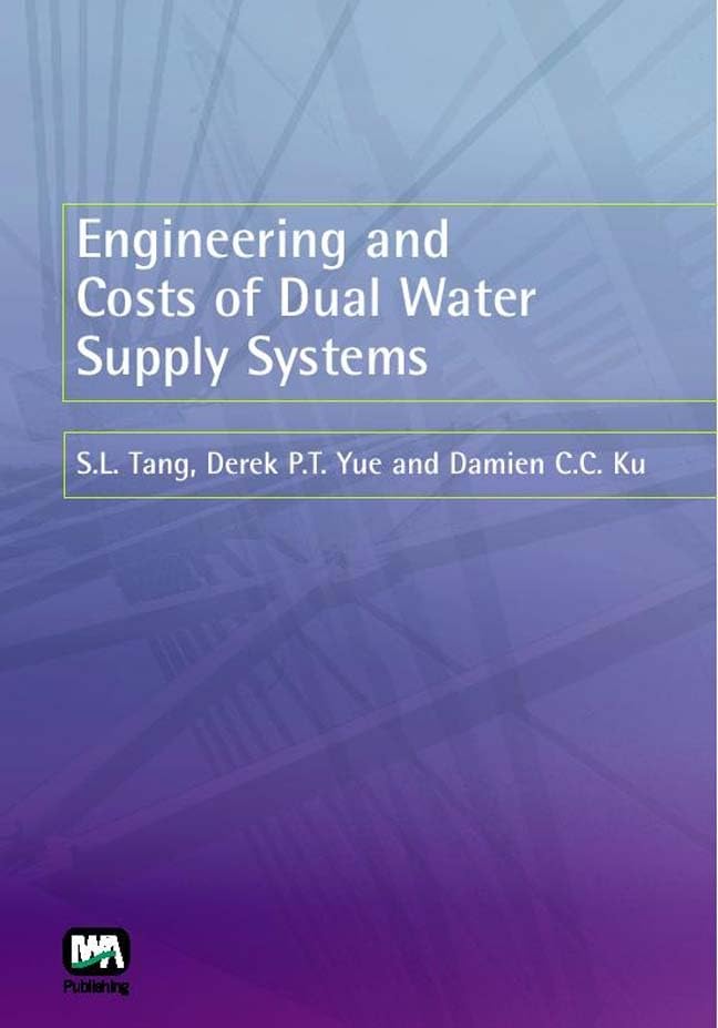 Engineering and Costs of Dual Water Supply Systems book