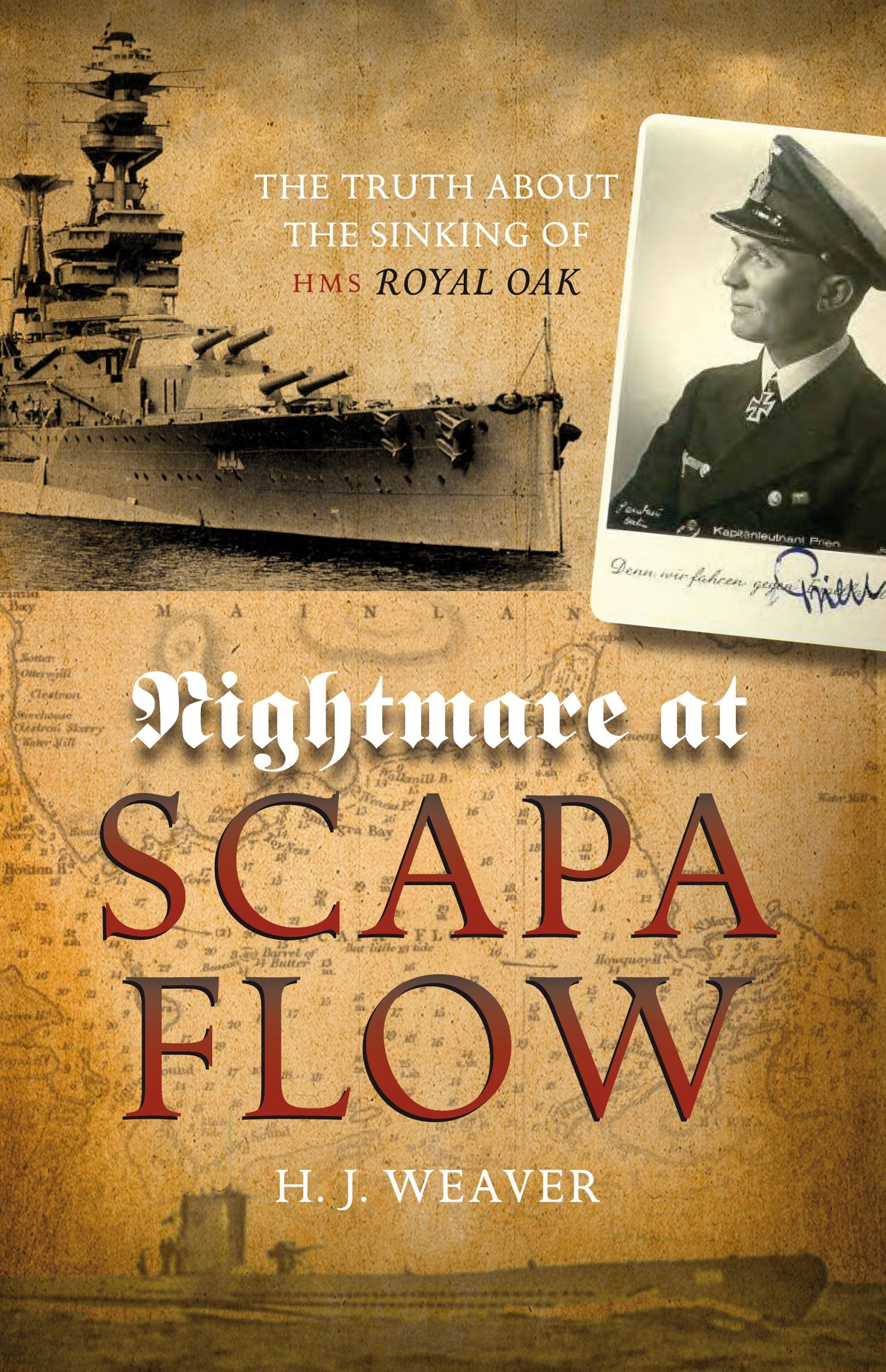 Nightmare At Scapa Flow: The Truth About the Sinking of Hms Royal Oak Social Sciences