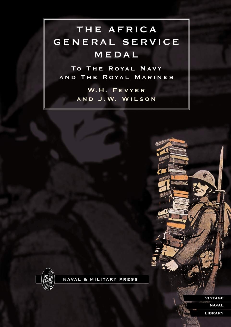 AFRICA GENERAL SERVICE MEDAL TO THE ROYAL NAVY AND THE ROYAL MARINES Social Sciences