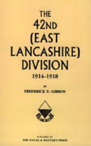 42nd East Lancashire Division 1914-1918 Social Sciences