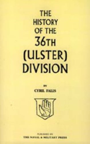 History of the 36th (Ulster) Division Politics & History