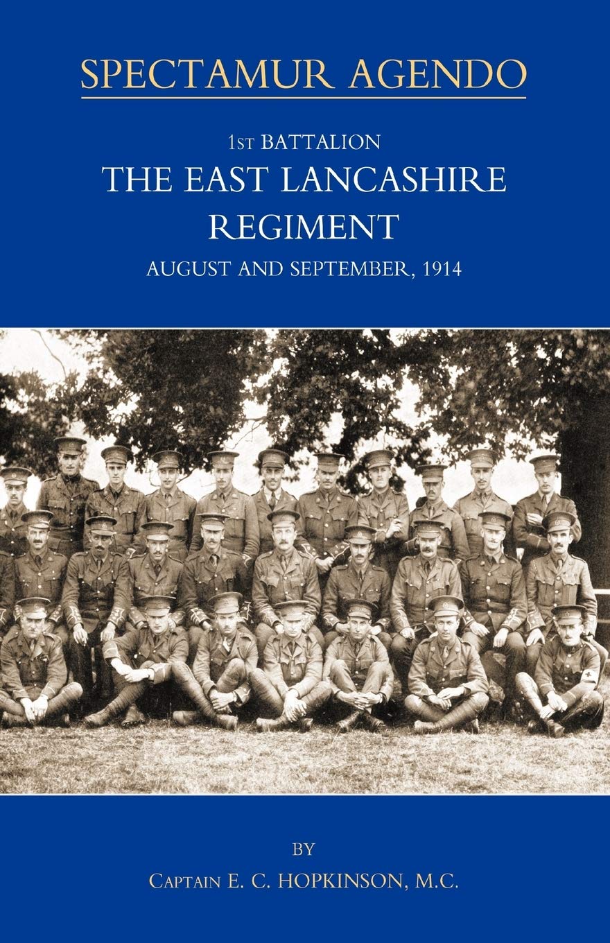 1st Battalion The East Lancashire Regiment August and September, 1914 Social Sciences