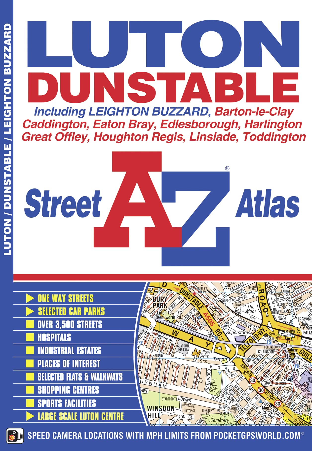 Luton & Dunstable A-Z Street Atlas Leisure, Home & Garden