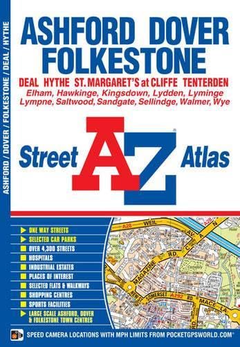 Ashford, Dover & Folkestone Street Atlas (A-Z Street Atlas) Leisure, Home & Garden