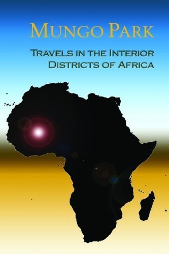 Travels in the Interior Districts of Africa Politics & Society