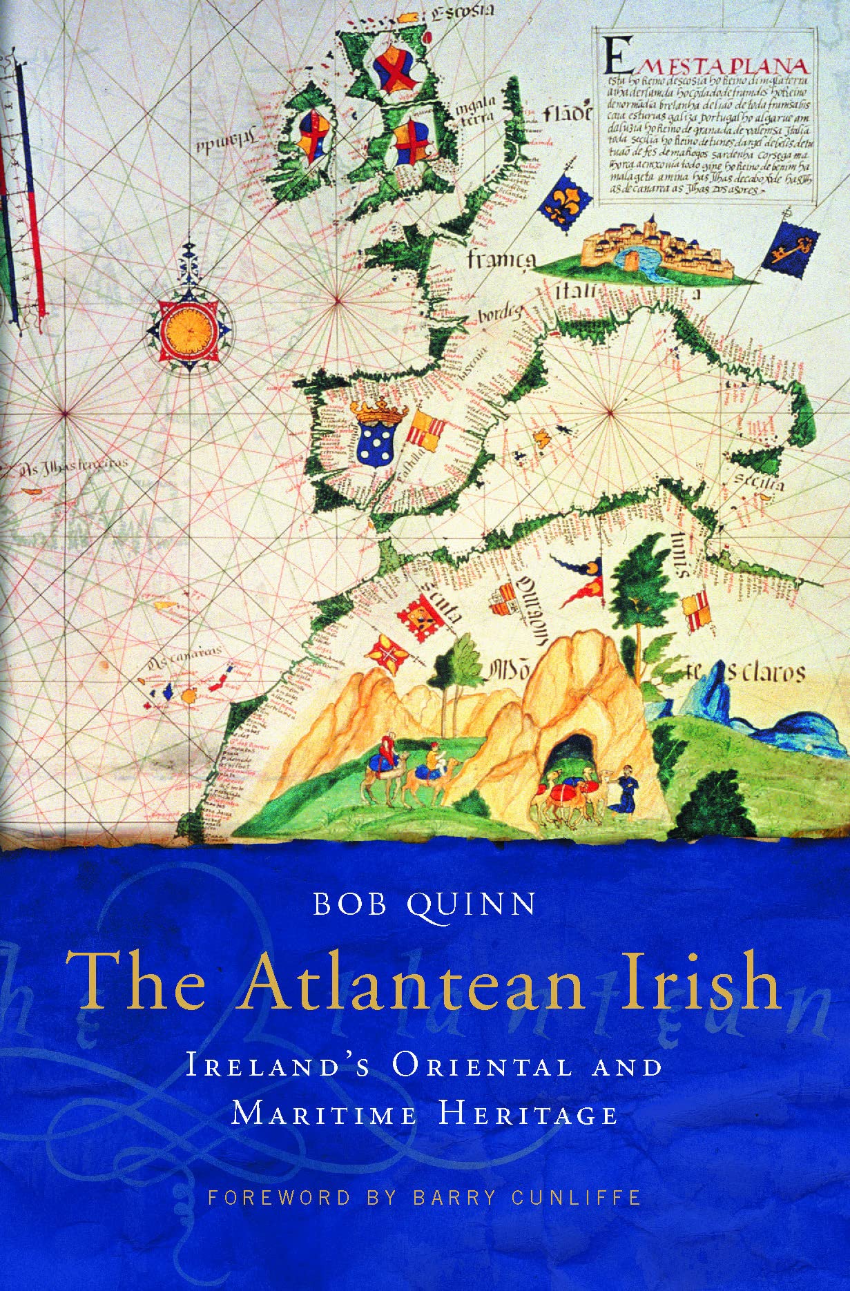 The Atlantean Irish: Ireland's Oriental and Maritime Heritage Books