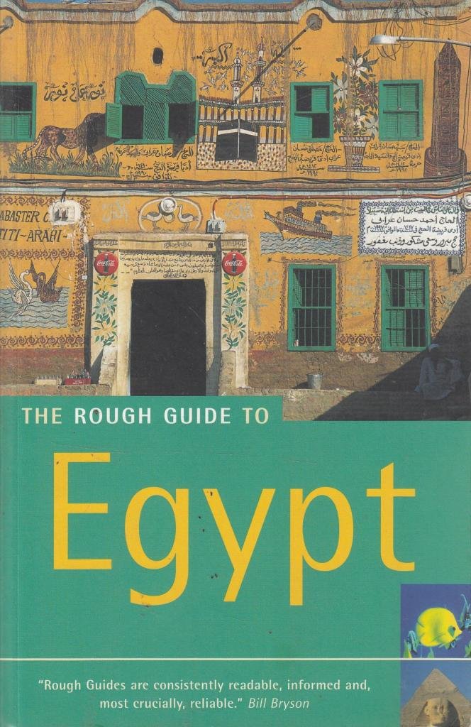 The Rough Guide to Egypt (5th Edition): With add. contr. by Michael Ackroyd, Jill and Enrik Franken et al. Leisure, Home & Garden