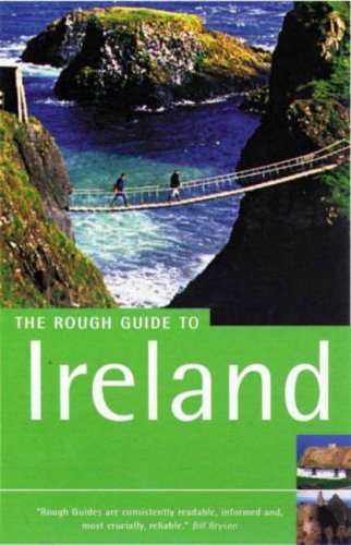 The Rough Guide To Ireland (7th Edition) (Rough Guide Travel Guides) Leisure, Home & Garden
