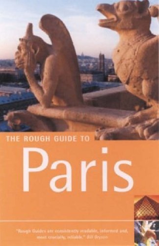 The Rough Guide to Paris (9th Edition) (Rough Guide Travel Guides) Leisure, Home & Garden