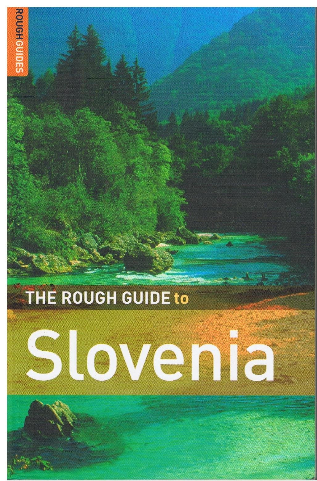 The Rough Guide To Slovenia (Edition 1) Leisure, Home & Garden
