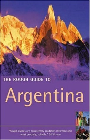 The Rough Guide to Argentina (Edition 2) Leisure, Home & Garden