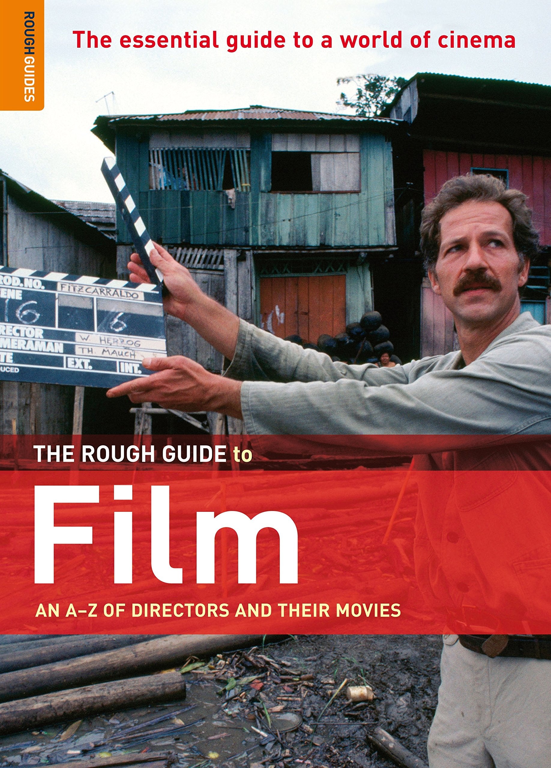 The Rough Guide to Film: An A-Z of Directors and their Movies Film, Art & Culture