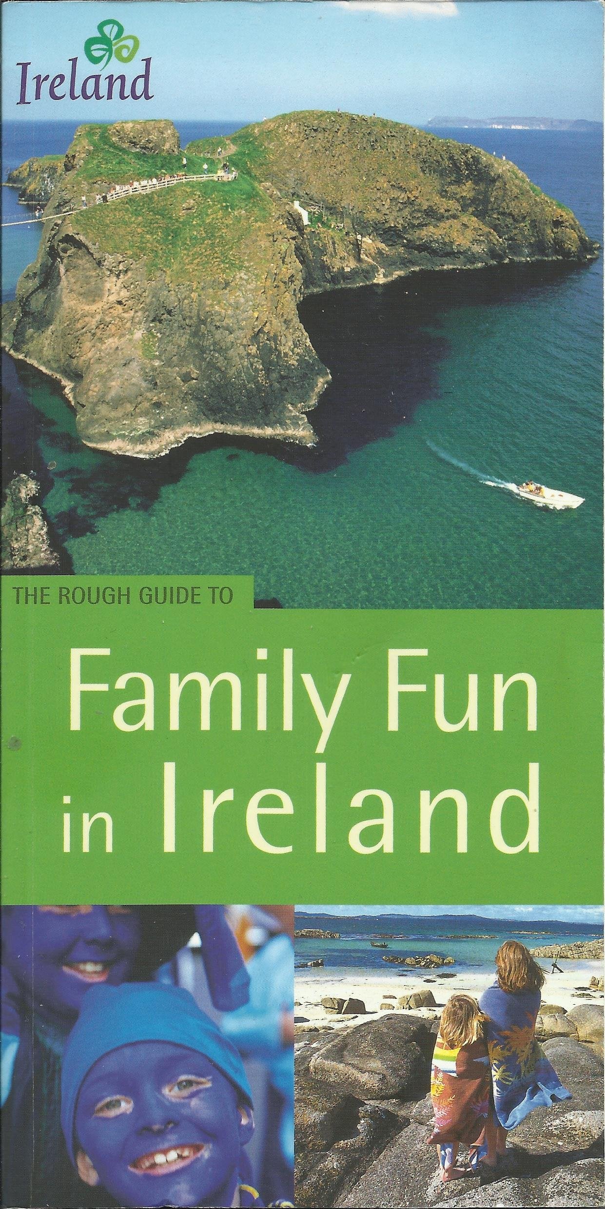 Rough Guide to Family Fun in Ireland (Edition 2): Rough Guide Family Ireland 2 Books