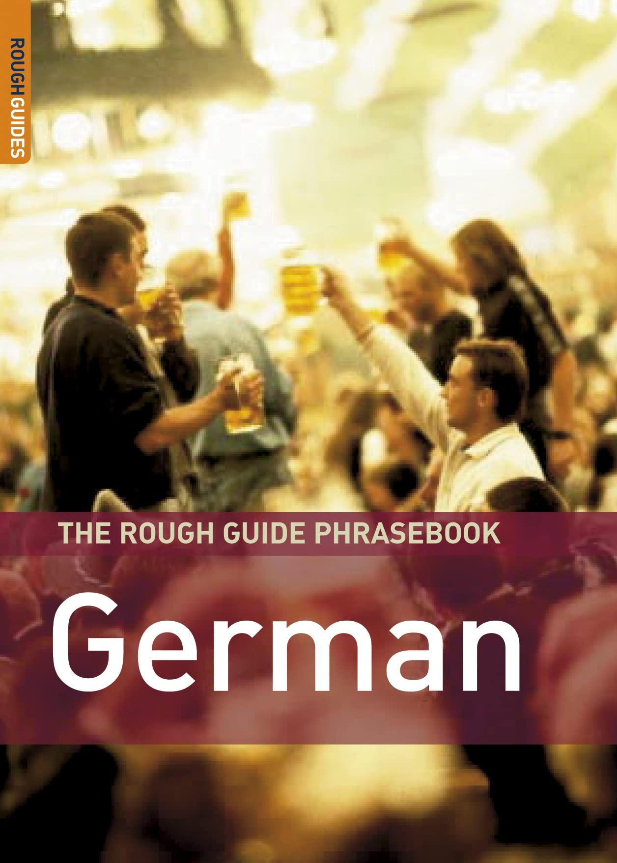 The Rough Guide Phrasebook German (Rough Guide Phrasebooks) Foreign Languages ​​& Dictionaries