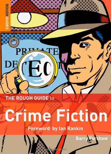 The Rough Guide to Crime Fiction (Rough Guide Reference) Contemporary literature