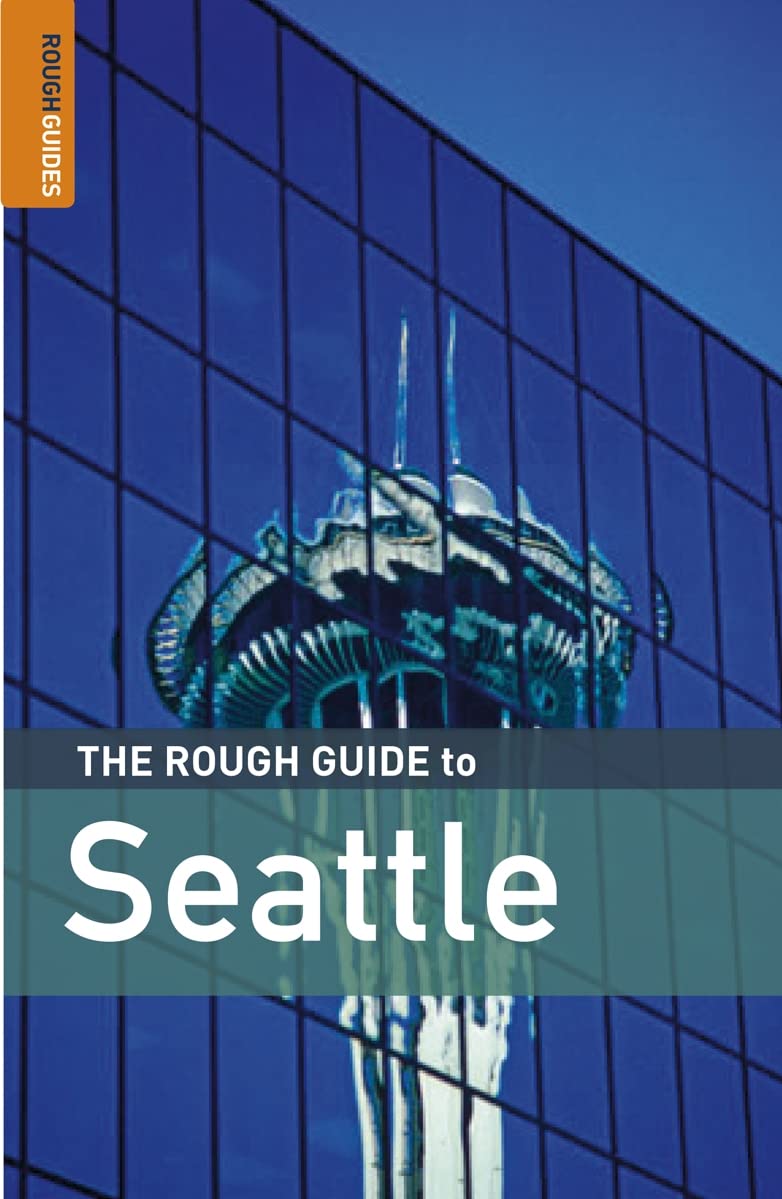 The Rough Guide to Seattle: Includes Puget Sound & Mount Rainier Leisure, Home & Garden