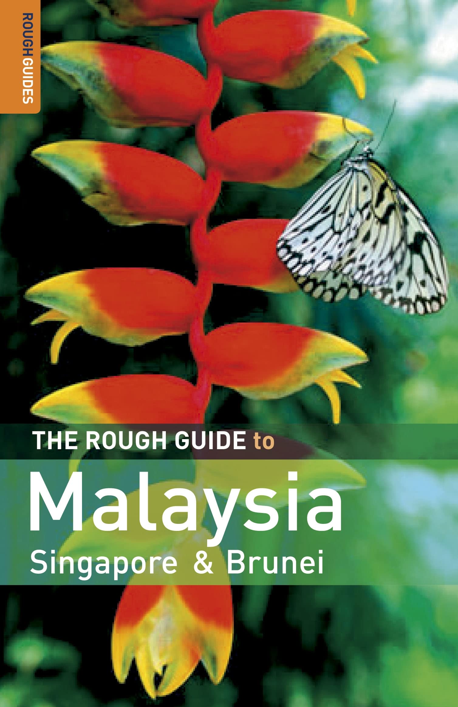 The Rough Guide to Malaysia, Singapore & Brunei Leisure, Home & Garden