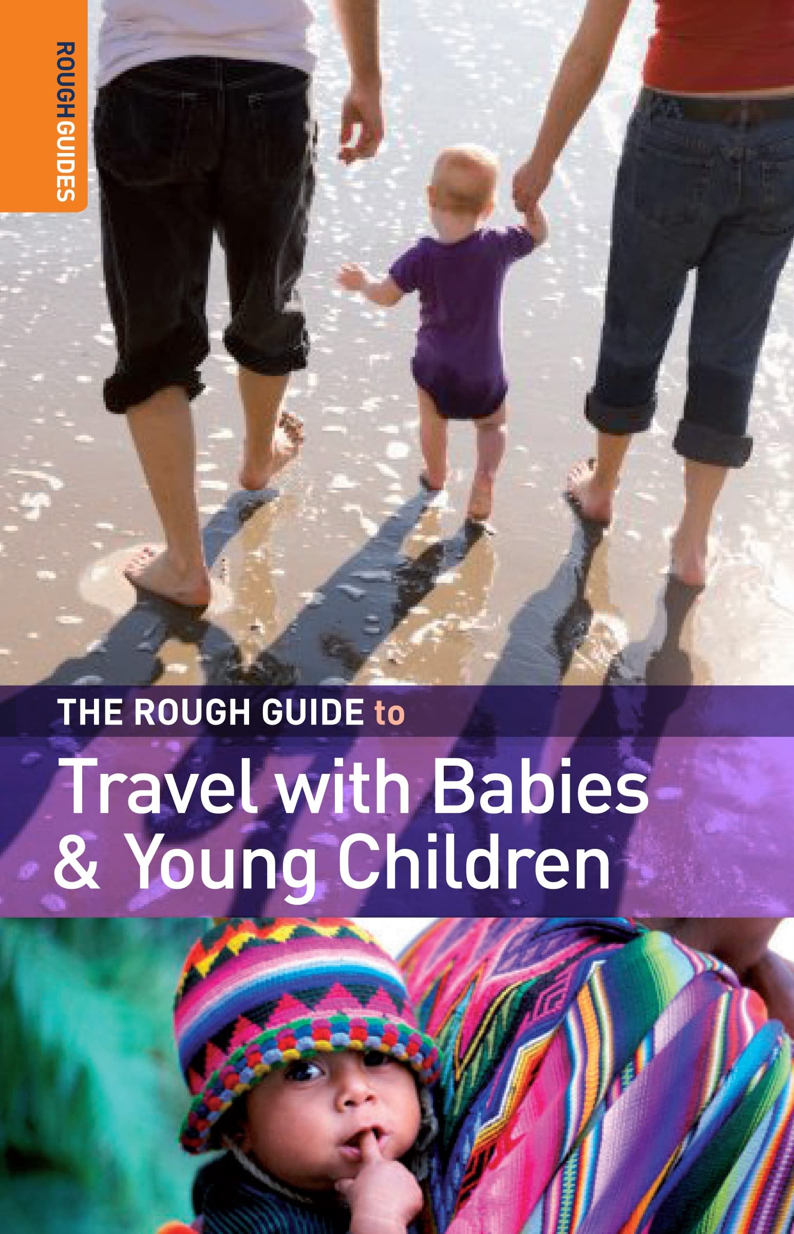 The Rough Guide to Travel with Babies & Young Children Leisure, Home & Garden