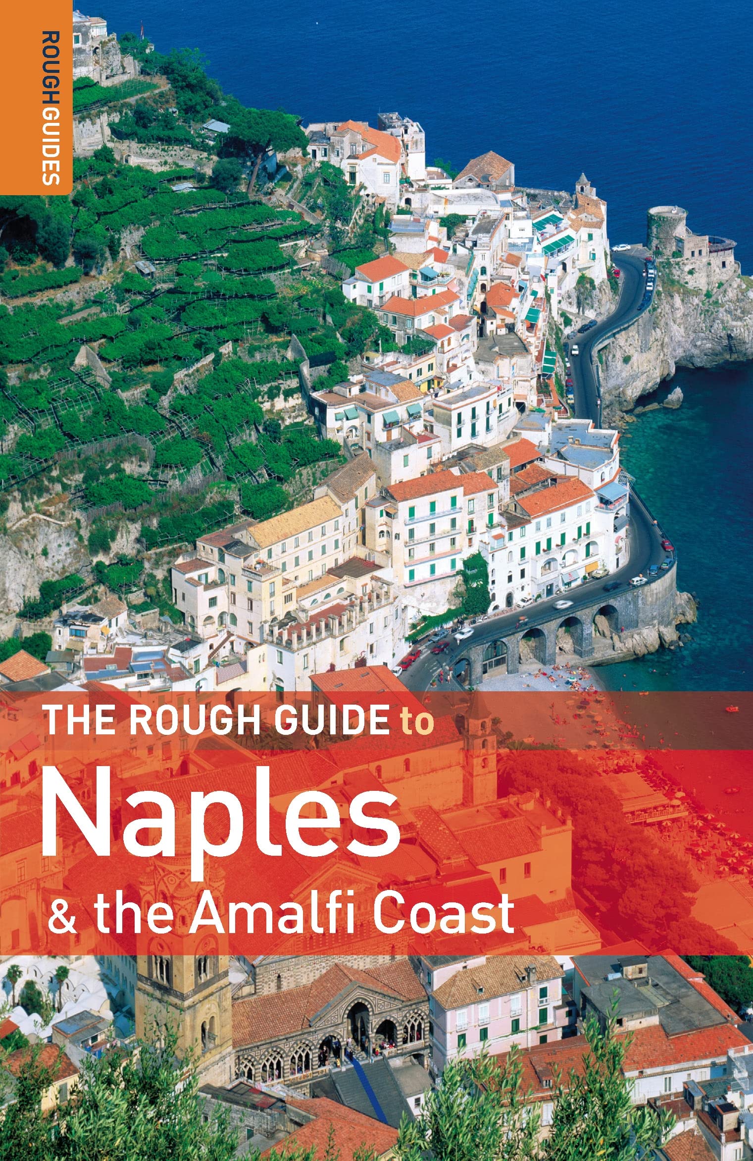 The Rough Guide to Naples & the Amalfi Coast Travel