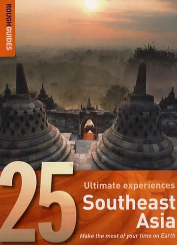 Rough Guide 25: Southeast Asia: 25 Ultimate Experiences (Rough Guides 25 Ultimate Experiences) Leisure, Home & Garden