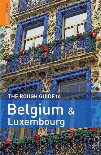The Rough Guide to Belgium & Luxembourg Leisure, Home & Garden