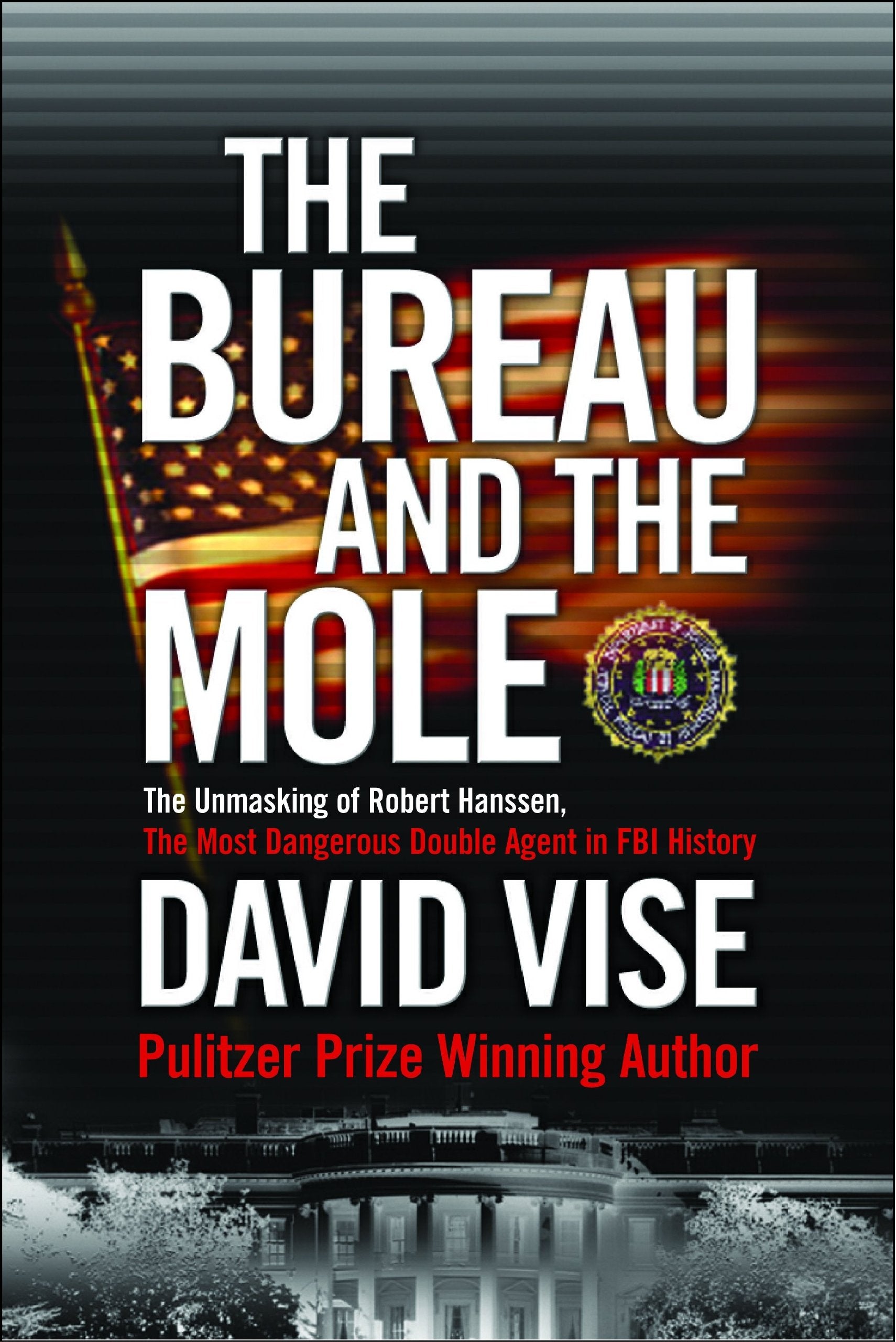 The Bureau And The Mole Politics & History