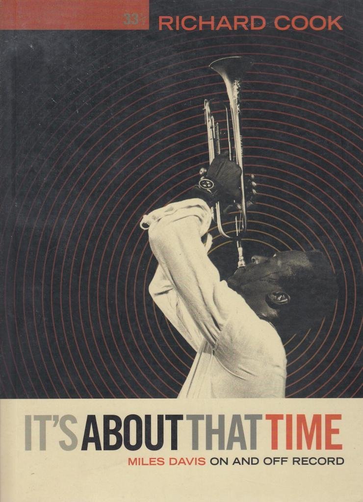 It's About that Time: Miles Davis On and Off Record Pop culture