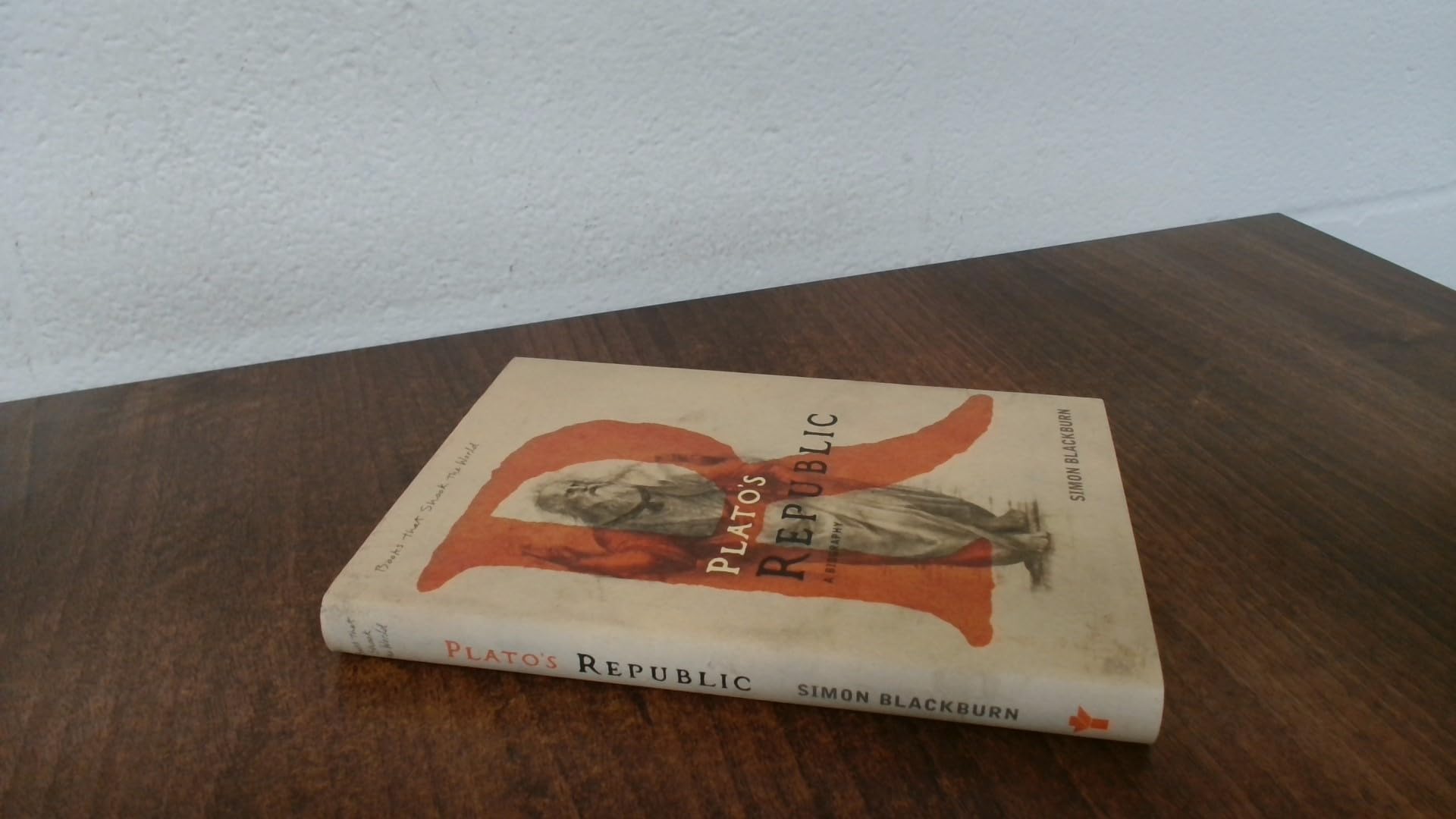Plato's Republic: A Biography (A Book that Shook the World) (BOOKS THAT SHOOK THE WORLD) Philosophy