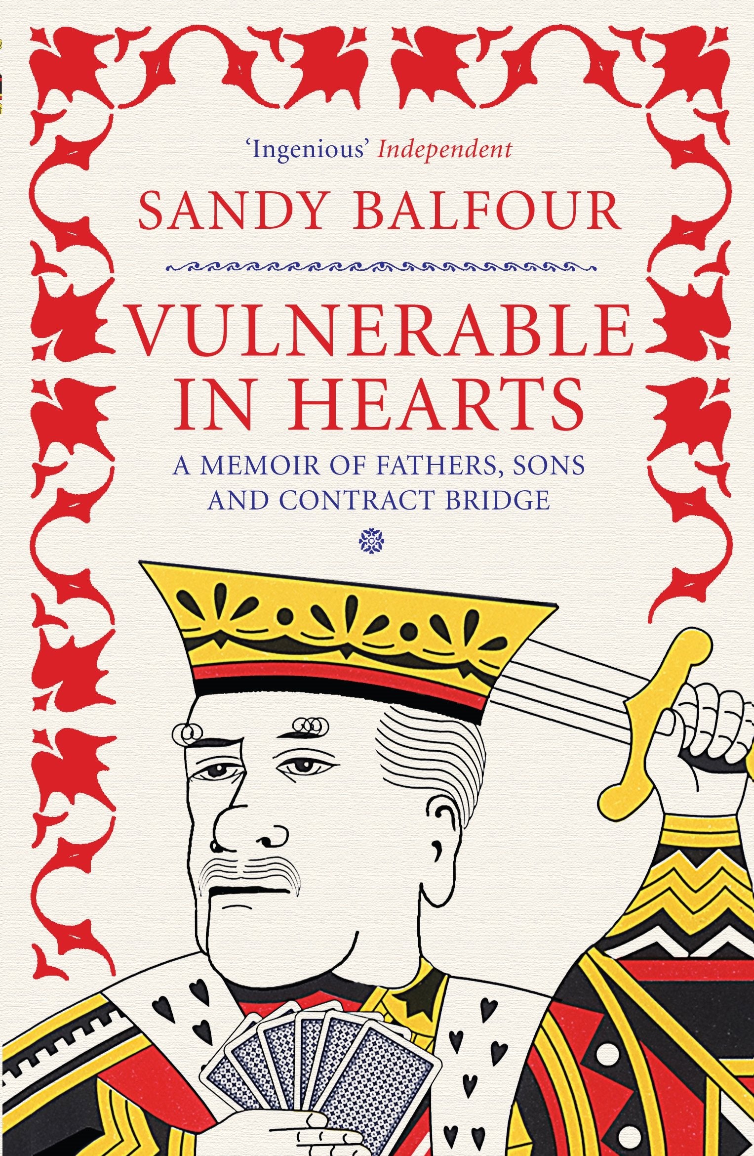 Vulnerable in Hearts: A Memoir of Fathers, Sons and Contract Bridge book