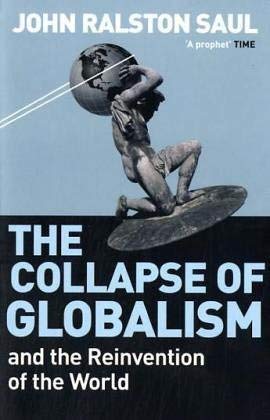 The Collapse of Globalism: And the Reinvention of the World Law