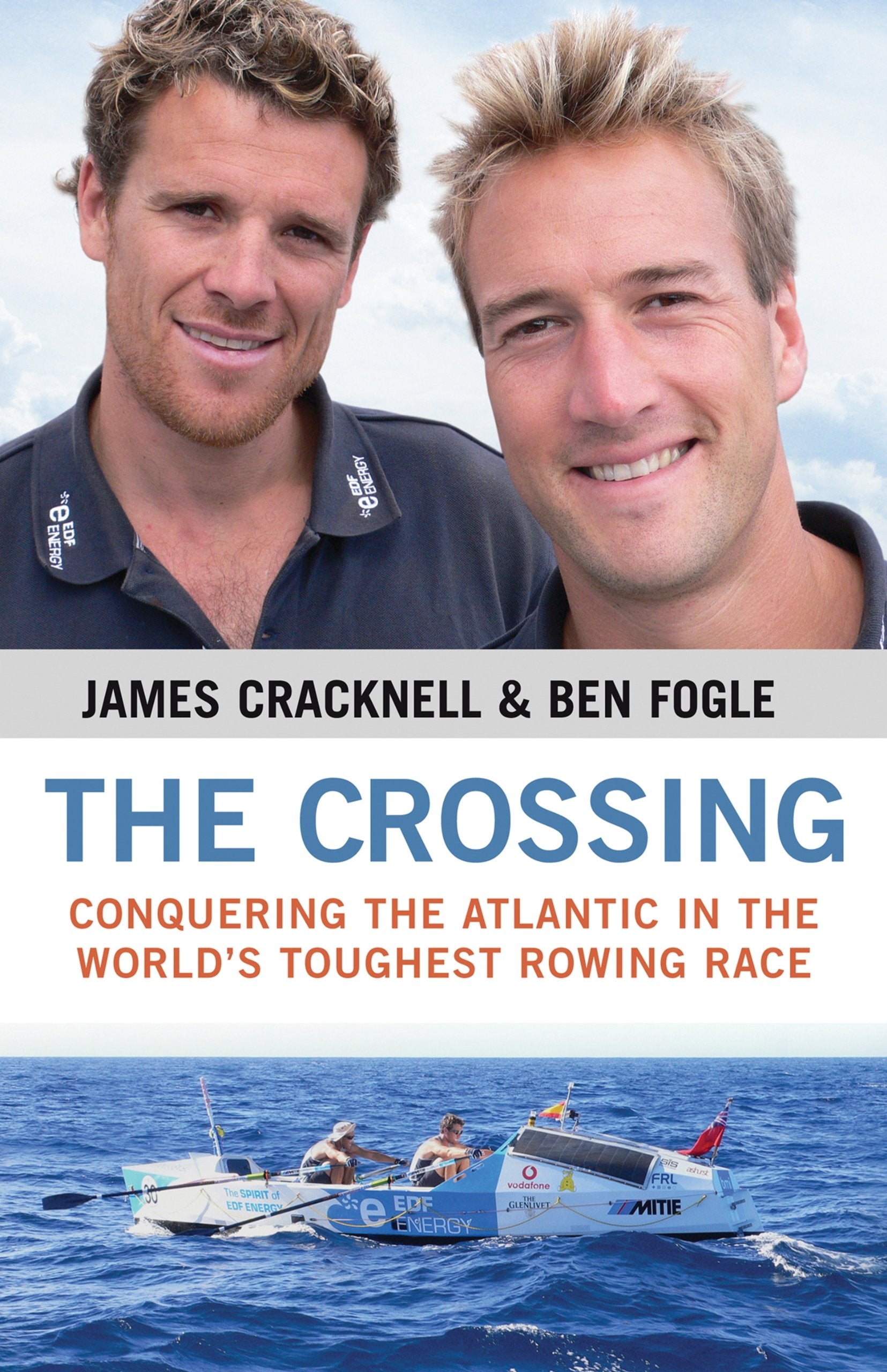 The Crossing: Conquering the Atlantic in the World's Toughest Rowing Race book
